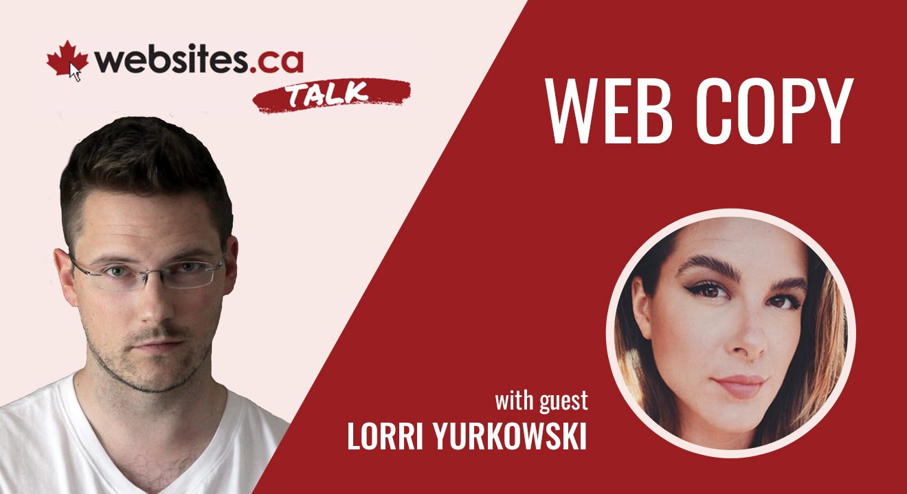 Writing Web Copy That Sells – Websites.ca Talk Ep. 21